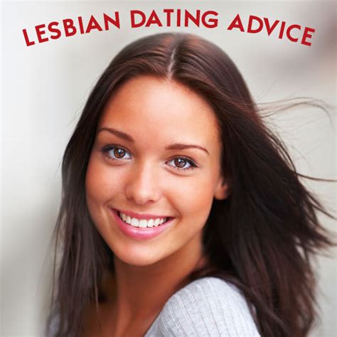lesbian dating advice